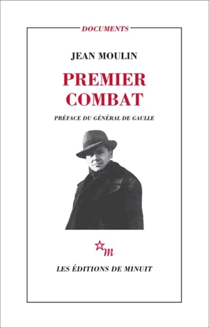 Premier combat - Jean Moulin