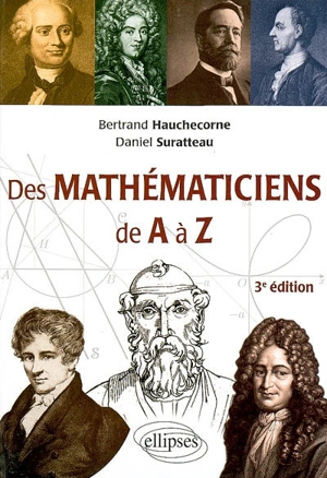 Des mathématiciens de A à Z - Bertrand Hauchecorne