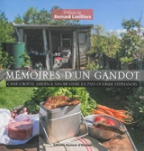 Mémoires d'un gandot : casse-croûte, jardin & savoir-vivre en pays ouvrier stéphanois - Corinne Pradier