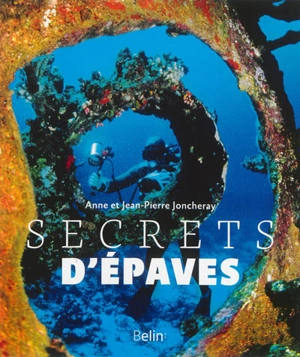 Secrets d'épaves - Anne Joncheray