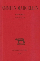 Histoires. Vol. 4. Livres XXIII-XXV - Ammien Marcellin
