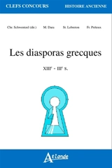 Les diasporas grecques : VIIIe-IIIe s. - Madalina Dana