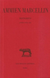 Histoires. Vol. 2. Livres XVII-XIX - Ammien Marcellin