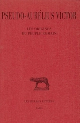 Les origines du peuple romain - Aurelius Victor