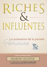 Riches et influentes : la puissance de la pensée féminine - Sharon L. Lechter