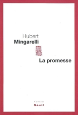 La promesse - Hubert Mingarelli