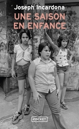 Une saison en enfance - Joseph Incardona