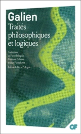 Traités philosophiques et logiques - Claude Galien