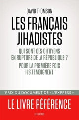 Les Français jihadistes - David Thomson