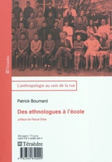 Des ethnologues à l'école - Patrick Boumard