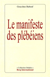 Le manifeste des plébéiens - Gracchus Babeuf