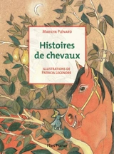 Histoires de chevaux - Marilyn Plénard