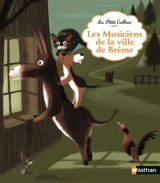 Les musiciens de la ville de Brême - Jacob Grimm