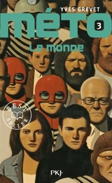 Méto. Vol. 3. Le monde - Yves Grevet