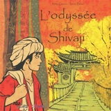 L'odyssée de Shivaji - Rémy Goavec