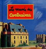 Le musée des contraires - Caroline Desnoëttes