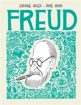 Freud : une biographie dessinée - Corinne Maier