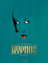 Hypnos. Vol. 1. L'apprentie - Laurent Galandon