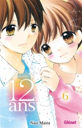 12 ans. Vol. 6 - Nao Maita