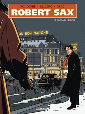 Robert Sax. Vol. 2. Paradis perdus - Rodolphe
