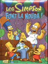 Les Simpson : spécial fêtes. Vol. 4. Les Simpson font la nouba ! - Matt Groening