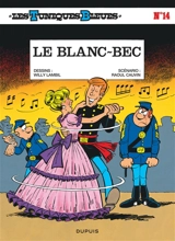 Les Tuniques bleues. Vol. 14. Le blanc-bec - Raoul Cauvin
