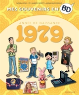 Mes souvenirs en BD. Vol. 40. Année de naissance : 1979 - Samuel Otrey