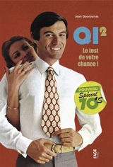 QI 2, le test de votre chance ! - Jean Gourounas