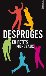 Desproges en petits morceaux : les meilleures citations - Pierre Desproges