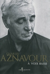 A voix basse - Charles Aznavour