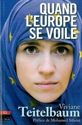 Quand l'Europe se voile - Viviane Teitelbaum-Hirsch