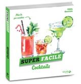 Cocktails : plus de 300 recettes - Edda Onorato
