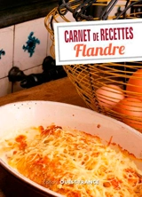 Carnet de recettes Flandre - Jacques Messiant