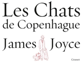 Les chats de Copenhague - James Joyce