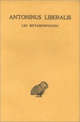 Les métamorphoses - Antoninus Liberalis