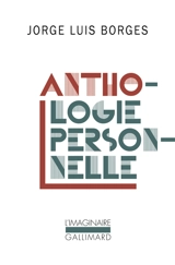 Anthologie personnelle - Jorge Luis Borges