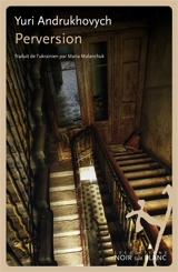 Perversion - Yuri Andrukhovych