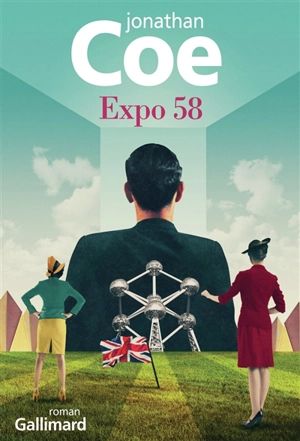 Expo 58 - Jonathan Coe