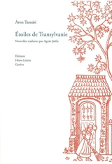 Etoiles de Transylvanie - Áron Tamási
