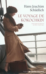 Le voyage de Kokochkin - Hans Joachim Schädlich
