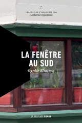 La fenêtre au sud - Gyrdir Eliasson