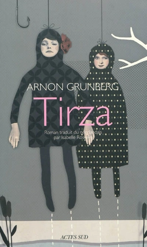 Tirza - Arnon Grunberg