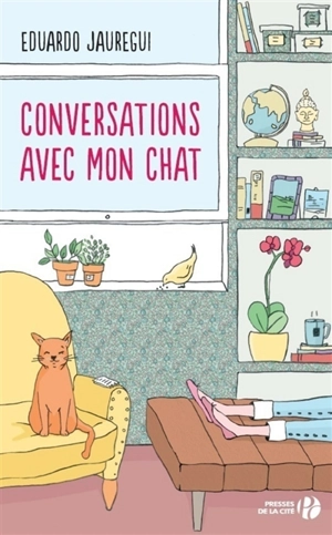 Conversations avec mon chat - Eduardo Jauregui