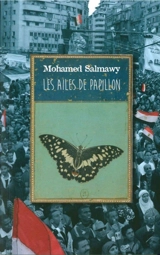 Les ailes de papillon - Mohamed Salmawy