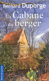 La cabane du berger - Bernard Duporge