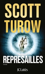 Représailles - Scott Turow