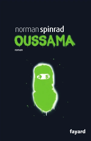 Oussama - Norman Spinrad
