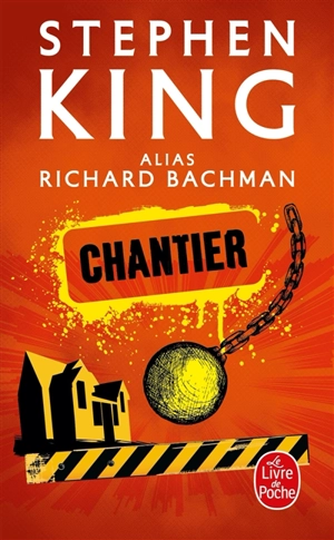 Chantier - Richard Bachman
