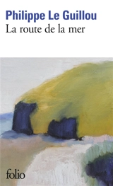La route de la mer - Philippe Le Guillou