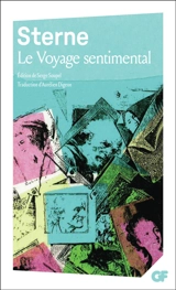 Le voyage sentimental à travers la France et l'Italie - Laurence Sterne